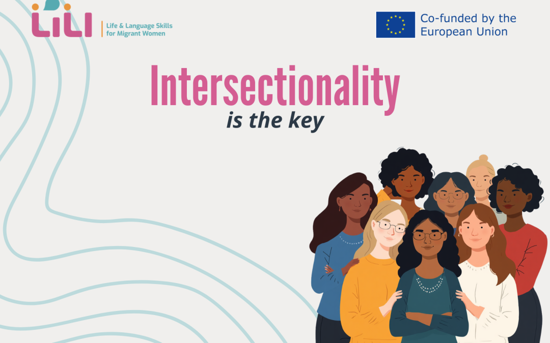 Il progetto LiLI e l’intersezionalità: comprendere le sfide dell’inclusione delle donne migranti