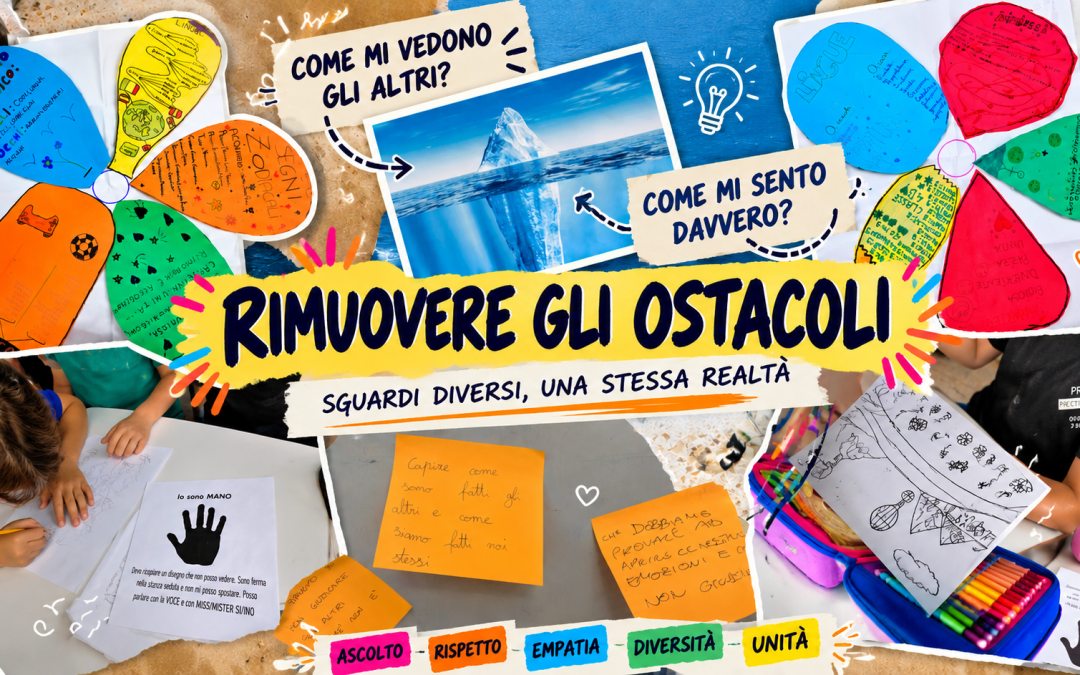 Rimuovere gli ostacoli: fare spazio alle differenze, costruire nuove possibilità